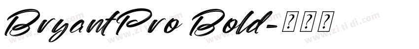 BryantPro Bold字体转换
